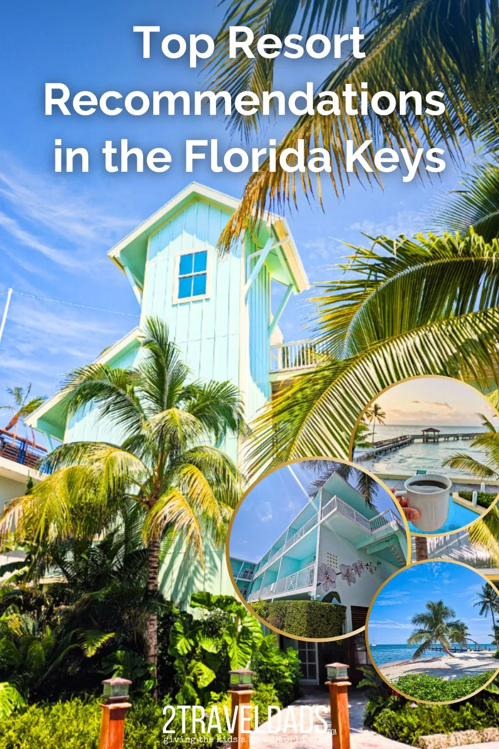 Exploring the Florida Keys for a dream vacation? We have put together our top resort recommendations in the Florida Keys to stay as you make your way south.