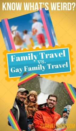 Gay Family Travel pin