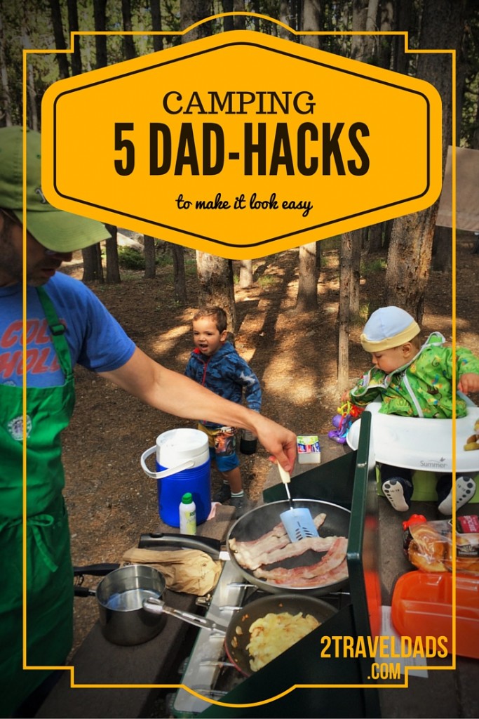 Camping with Kids: 5 dad-hacks to make it a breeze. Cooking, packing, choosing a destination... Camping with kids can be easy and fun!
