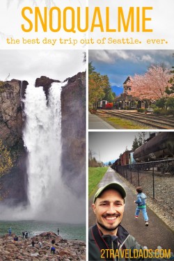 An easy day trip from Seattle, Snoqualmie Falls and the nearby town are a great getaway with kids. Hiking, trains, waterfalls. All great choices! 2traveldads.com