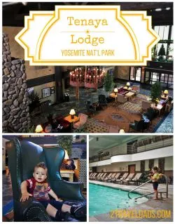 If you're looking for the resort experience at Yosemite, Tenaya Lodge is beautiful and has so many options for family travel fun. 2traveldads.com