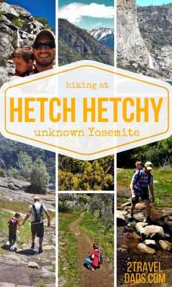 Yosemite National Park is amazing... and crowded. Hiking the Hetch Hetchy Valley is beautiful, full of waterfalls, and very few people. Great family travel! 2traveldads.com