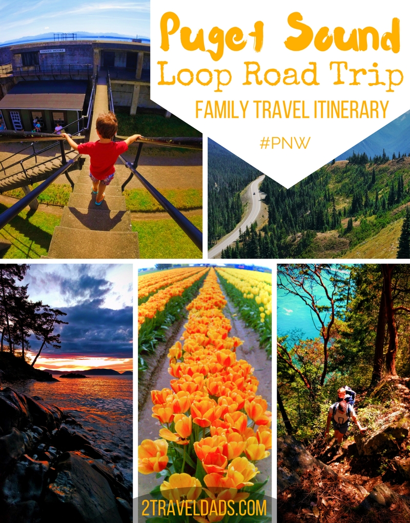 Seattle is a great starting point for a Puget Sound loop roadtrip showing you the best of the PNW! 2traveldads.com