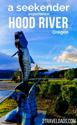 Travel on the weekend is the best way to get some good relaxation in and to recharge for the rest of life. Hood River, Oregon is a great location to explore and relax. Go be a seekender! 2traveldads.com