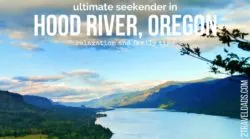 Travel on the weekend is the best way to get some good relaxation in and to recharge for the rest of life. Hood River, Oregon is a great location to explore and relax. Go be a seekender! 2traveldads.com