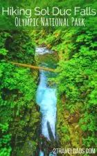 Hiking at Sol Duc Falls in Olympic National Park is a must-see on the Olympic Peninsula of Washington. Rainforest and mossy canyons make this lush destination perfectly PNW. 2traveldads.com