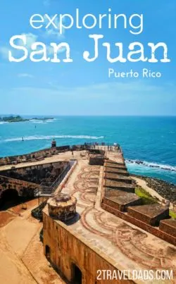 Exploring San Juan Puerto Rico is a bucket list travel adventure for many. Historic Forts, colorful streets, tropical waters, amazing food: what's not to fall in love with? 2traveldads.com