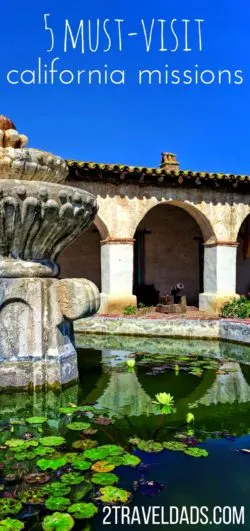 Traveling in California will take you to countless historical sites, including the California missions. Here are 5 California Missions you'll see when driving El Camino Real from San Diego to San Francisco is non-stop beauty and history. 2traveldads.com