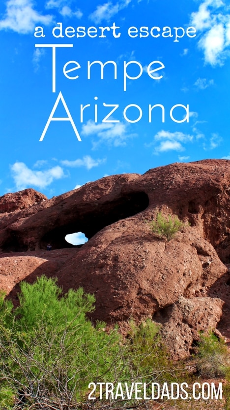 Tempe with kids is an easy and affordable Arizona getaway. Culture, desert nature, and fun make it a great winter vacation. 2traveldads.com