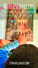 Before beginning worldschooling you must understand the homeschooling resources you'll be using. Education on the go needs to have tools to support it. 2traveldads.com