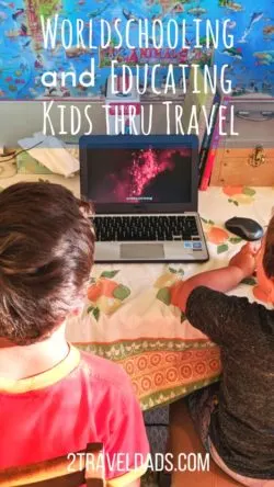 Worldschooling is the practice of homeschooling kids with the added experience of extensive travel, leverageing culture and nature as education. Creating a broad world view while teaching the kids everything they'd learn in public schools. 2traveldads.com