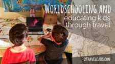 Worldschooling is the practice of homeschooling kids with the added experience of extensive travel, leverageing culture and nature as education. Creating a broad world view while teaching the kids everything they'd learn in public schools. 2traveldads.com