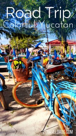Complete Yucatan road trip itinerary. A Yucatan Peninsula road trip is the most colorful driving vacation you can do. With colorful towns, beaches, ruins, cenotes and more, a Yucatan road tirp is unforgetable. 2traveldads.com