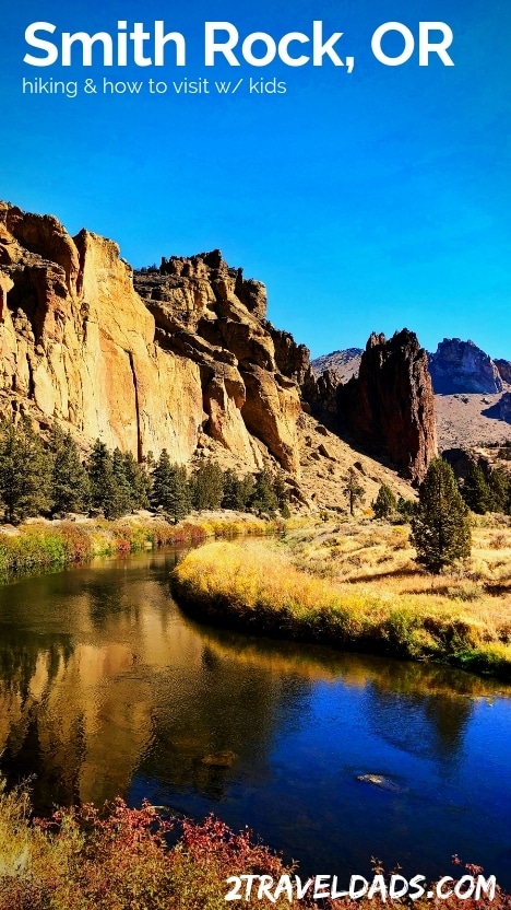 Visiting Smith Rock with kids or without is an ideal Central Oregon experience. Hiking, wildlife, rock climbing and the beautiful landscape make Smith Rock State Park one of the wonders of Oregon. 2traveldads.com