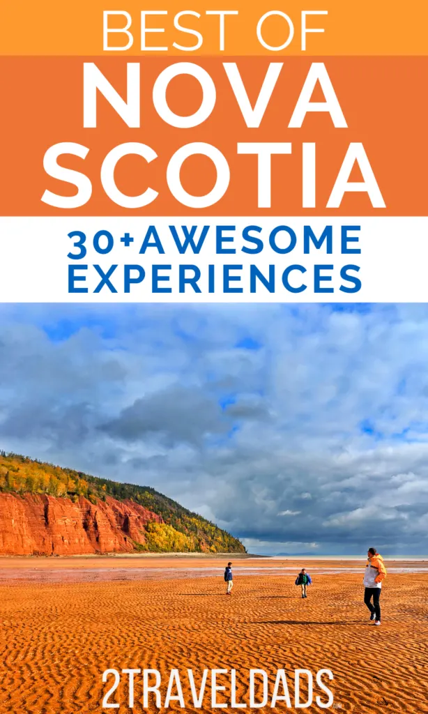 30+ awesome things to do in Nova Scotia with kids, travel in Halifax, Lunenburg, Peggy's Cove, the Bay of Fundy and more. The road trip around Canada that's perfect for photography, history and fall colors. #NovaScotia #halifax #bayoffundy