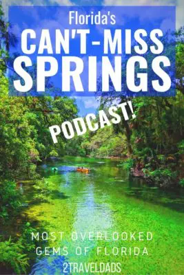 Podcast episode all about the best Florida freshwater springs to visit. Manatees, camping and swimming holes to add to a trip to Orlando or a beach vacation. Our top picks for Florida springs.