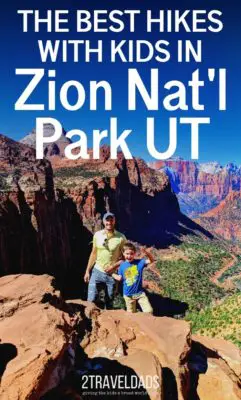 The best kid friendly hiking in Zion National Park ranges from paved trails to epic views. Top recommendations and hiking tips for Zion. #hiking #Utah #NationalPark