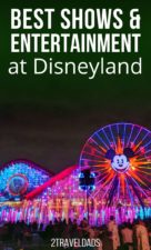 Disneyland and California Adventure are full of shows and entertainment year round. These are the best shows in the parks that you CAN'T MISS! #Disney #Disneyland #California