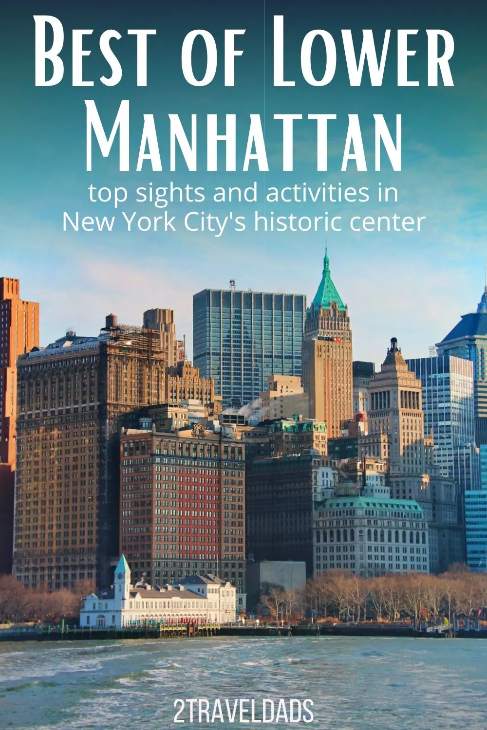 Lower Manhattan is the historic center of New York City. Discover the best NYC historic sites from Wall Street to how to get to the Statue of Liberty. Interesting museums and free things to do in New York.