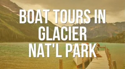 Boat Tours in Glacier National Park Landing