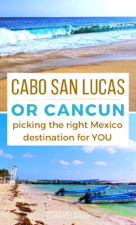 Find out if Cabo San Lucas or Cancun is the right Mexico vacation destination for you. Maps, things to do in Cancun and Cabo, transportation and travel tips to Mexico. #Mexico #cancun #cabo #vacation