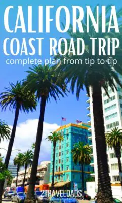 Complete California Coast road trip plan. From the Oregon border all the way to Tijuana, the best stops and iconic sights not to miss in California. #California #roadtrip