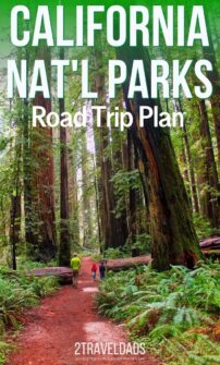 Awesome California National Parks Road Trip You Need to Do