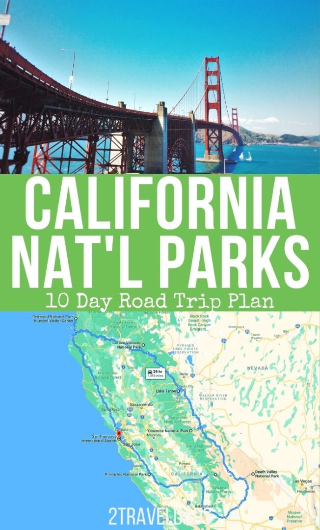 planning a trip to california national parks