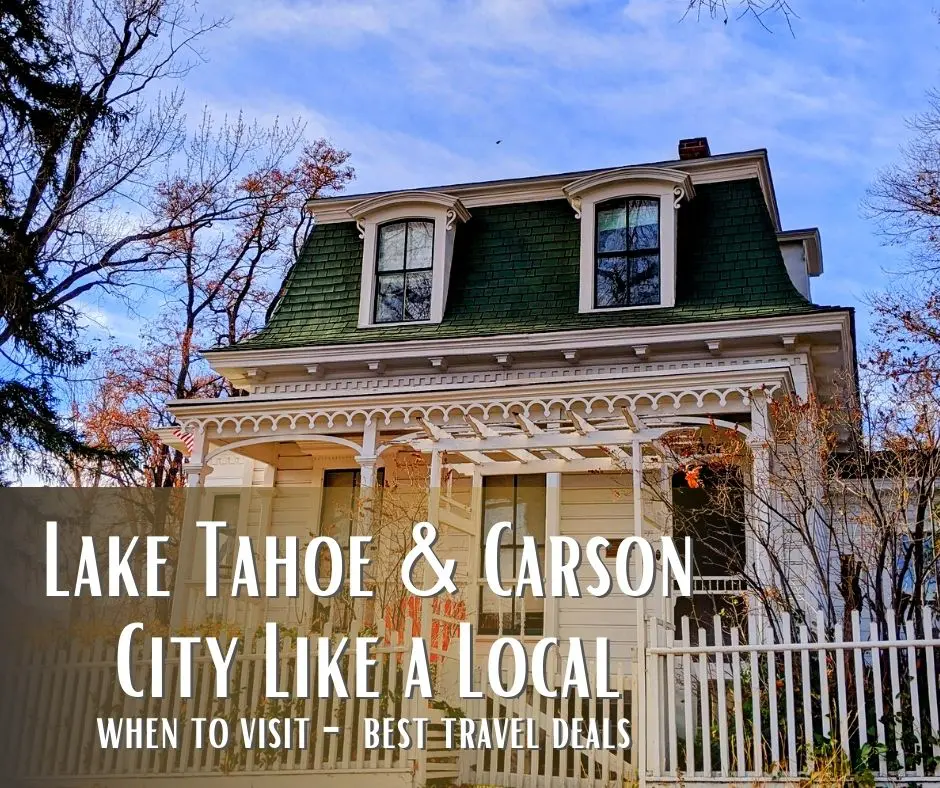 Visiting Lake Tahoe and Carson City is great any time of year when you have a local's insider information. Tips of when to visit and where to find great travel deals to the Reno Tahoe area.