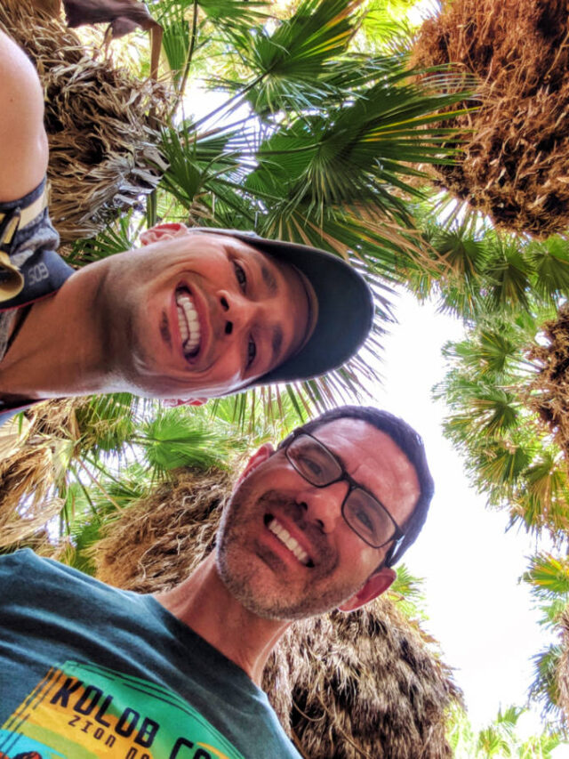 Chris and Rob Taylor at Coachella Valley Nature Preserve Palm Oasis California 2