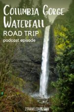 We're talking about the Columbia Gorge Waterfall road trip in this episode.  Either a great summer hiking travel route or an easy day trip from Portland, this area is gorgeous and great to visit with kids. We finish this episode with some recommendations in Hood River, Oregon. 