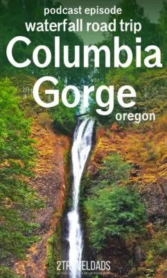 We're talking about the Columbia Gorge Waterfall road trip in this episode.  Either a great summer hiking travel route or an easy day trip from Portland, this area is gorgeous and great to visit with kids. We finish this episode with some recommendations in Hood River, Oregon. 