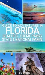 Florida Travel Guide - Best Things To Do And See