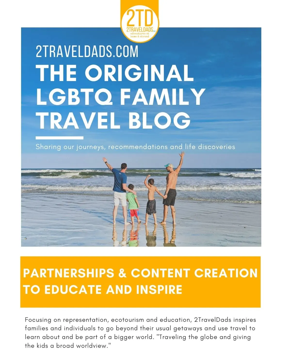 2TravelDads Media Kit - stories and coverage opportunities for the Original LGBTQ Family Travel Blog and podcast.