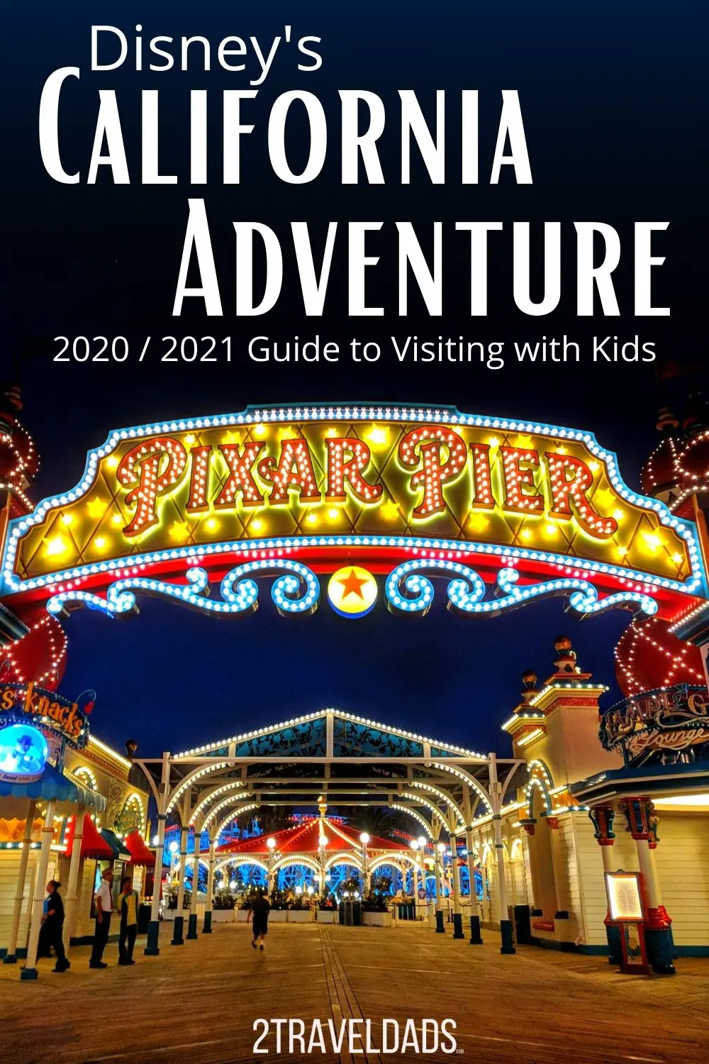 Disney's California Adventure park is always a surprise and delight. Guide to everything DCA for 2020/2021 including what to expect with Marvel Avengers Campus. Awesome SoCal family fun!