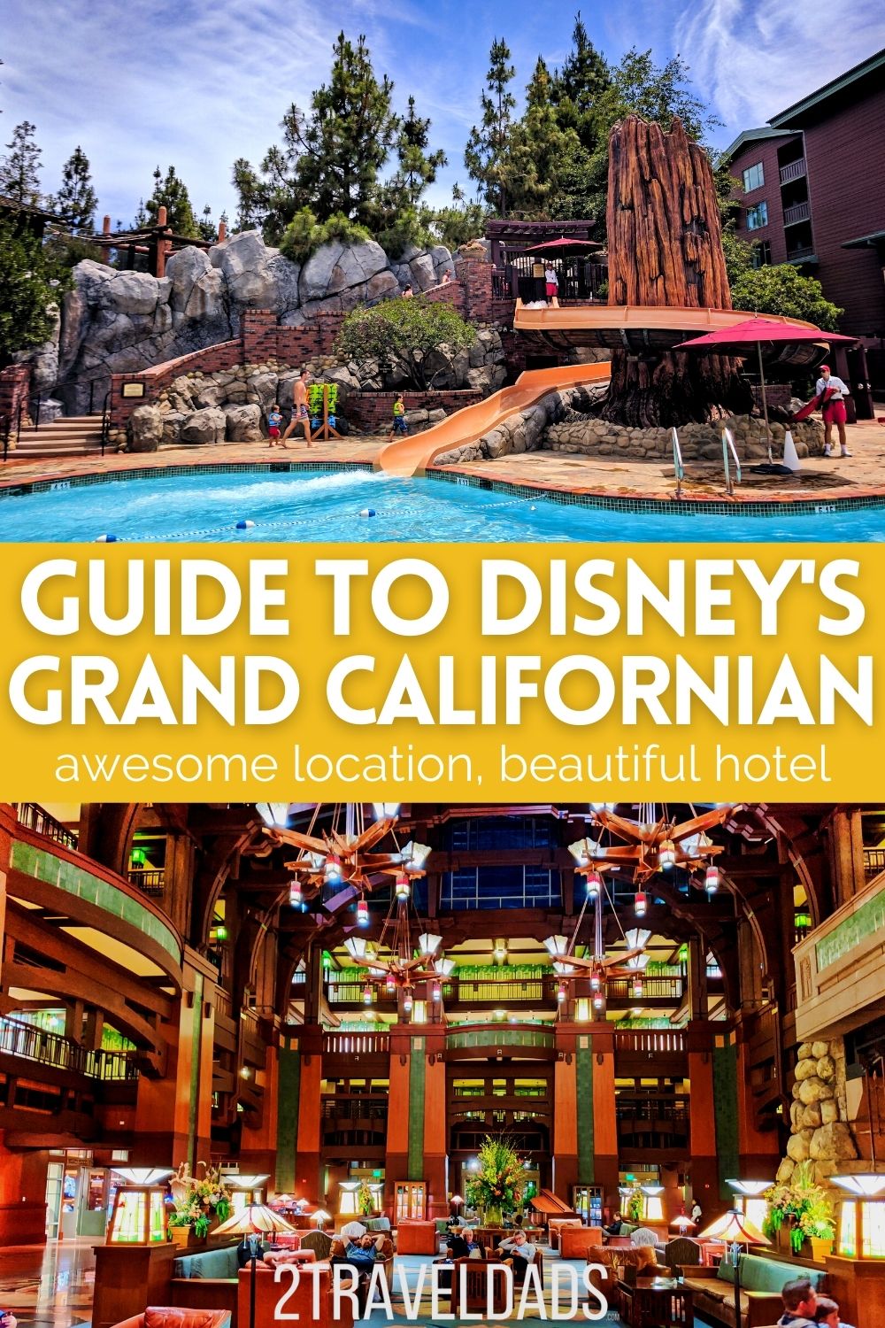 Disneys Grand Californian Hotel Resort Guide Pin 1 