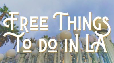 Free Things to do in Los Angeles Landing