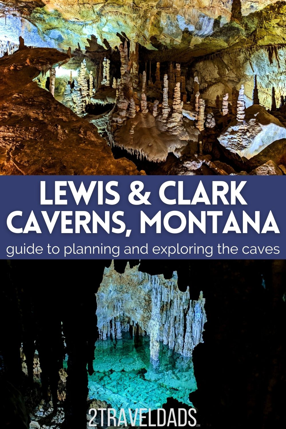 Guide to Lewis and Clark Caverns State Park