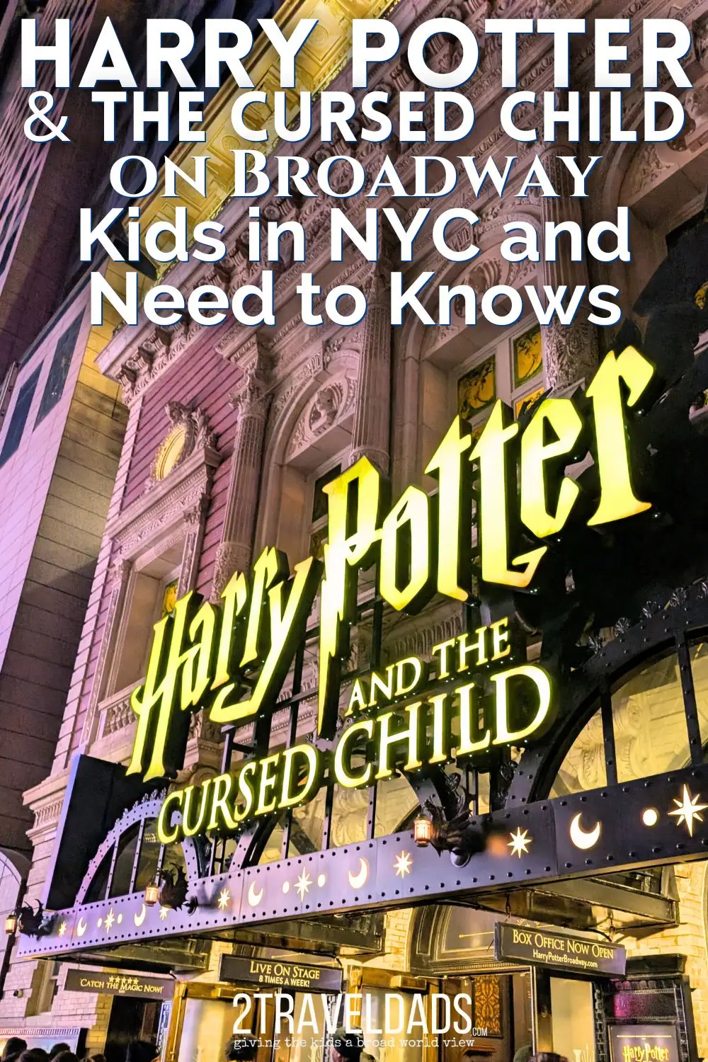 Harry Potter and the Cursed Child on Broadway is a dream to see for lots of kids (and adults). We've been twice and have the scoop on what to expect and how to ensure that you and your family have the best experience seeing Harry Potter on Broadway.