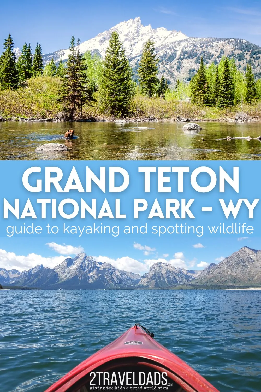 Kayaking in Grand Teton National Park is epic, with views from Jenny Lake, the Snake River and more. Guide to where to kayak in the Tetons and wildlife viewing in this rugged Wyoming National Park.