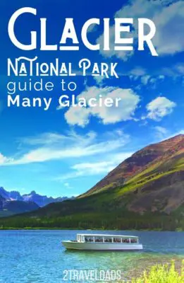 The Many Glacier area on the east side of Glacier National Park is one of the best hiking and wildlife destinations in the whole park. Camping, National Park Lodges and boat tours add to this beautiful area. See what you can't miss and how to relax in Glacier NPS, Montana.