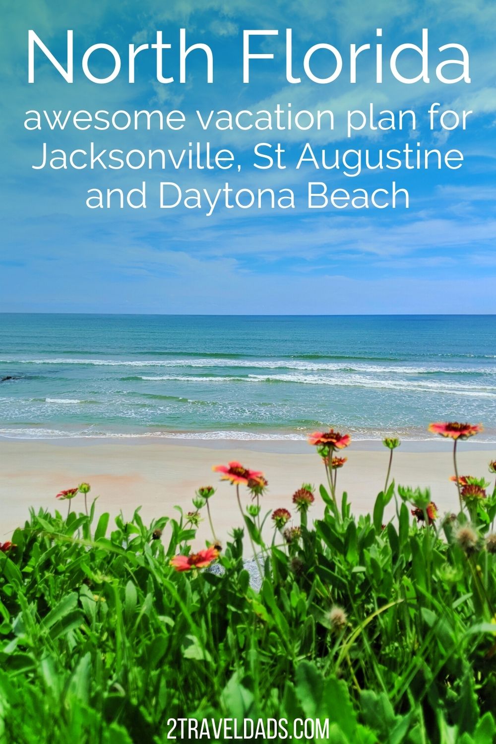 This North Florida vacation plan is ideal for enjoying the best of Daytona, Jacksonville and America's oldest city: St Augustine. Best beaches to visit, historic sites, and easy natural areas to enjoy on your Florida trip.