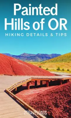 Hiking in the Painted Hills is an Oregon bucket list activity. Beautiful trails through the most colorful landscapes. A National Park site, the Painted Hills is one of the Seven Wonders of Oregon. Get maps, photography tips and hiking trail ideas for a one-of-a-kind destination. #Oregon #hiking #nationalpark