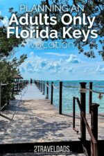 Adults Only Florida Keys Trip: a Totally Different Spin on the Keys
