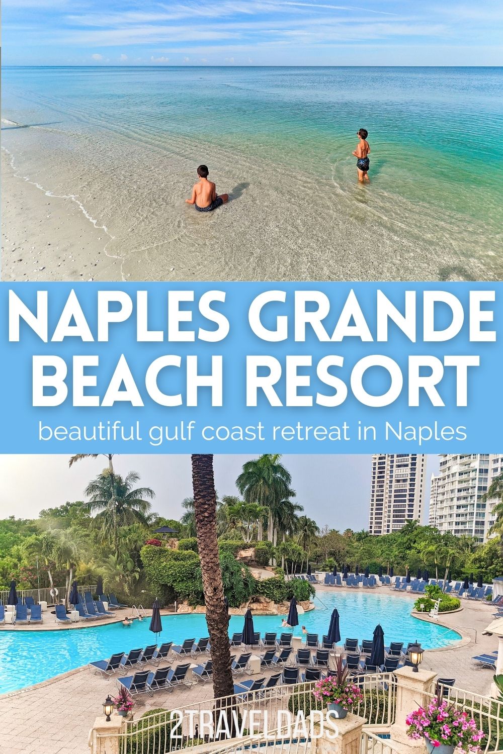The Naples Grande Beach Resort is ideal for a Gulf Coast trip, located just off the beach with paddling, pools and more directly at the property. Complete beach resort review with tips for planning a trip to Naples, Florida.
