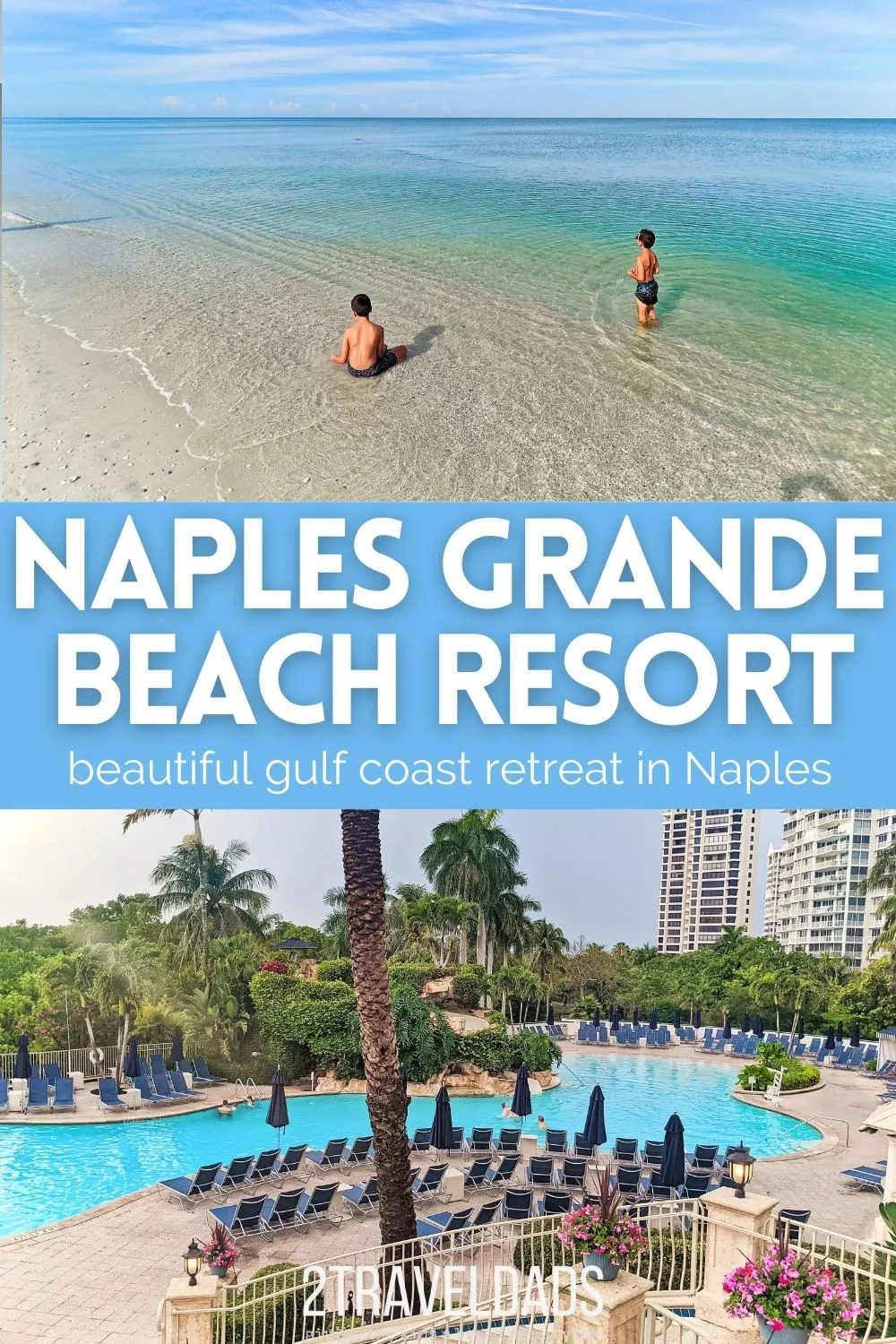 The Naples Grande Beach Resort is ideal for a Gulf Coast trip, located just off the beach with paddling, pools and more directly at the property. Complete beach resort review with tips for planning a trip to Naples, Florida.