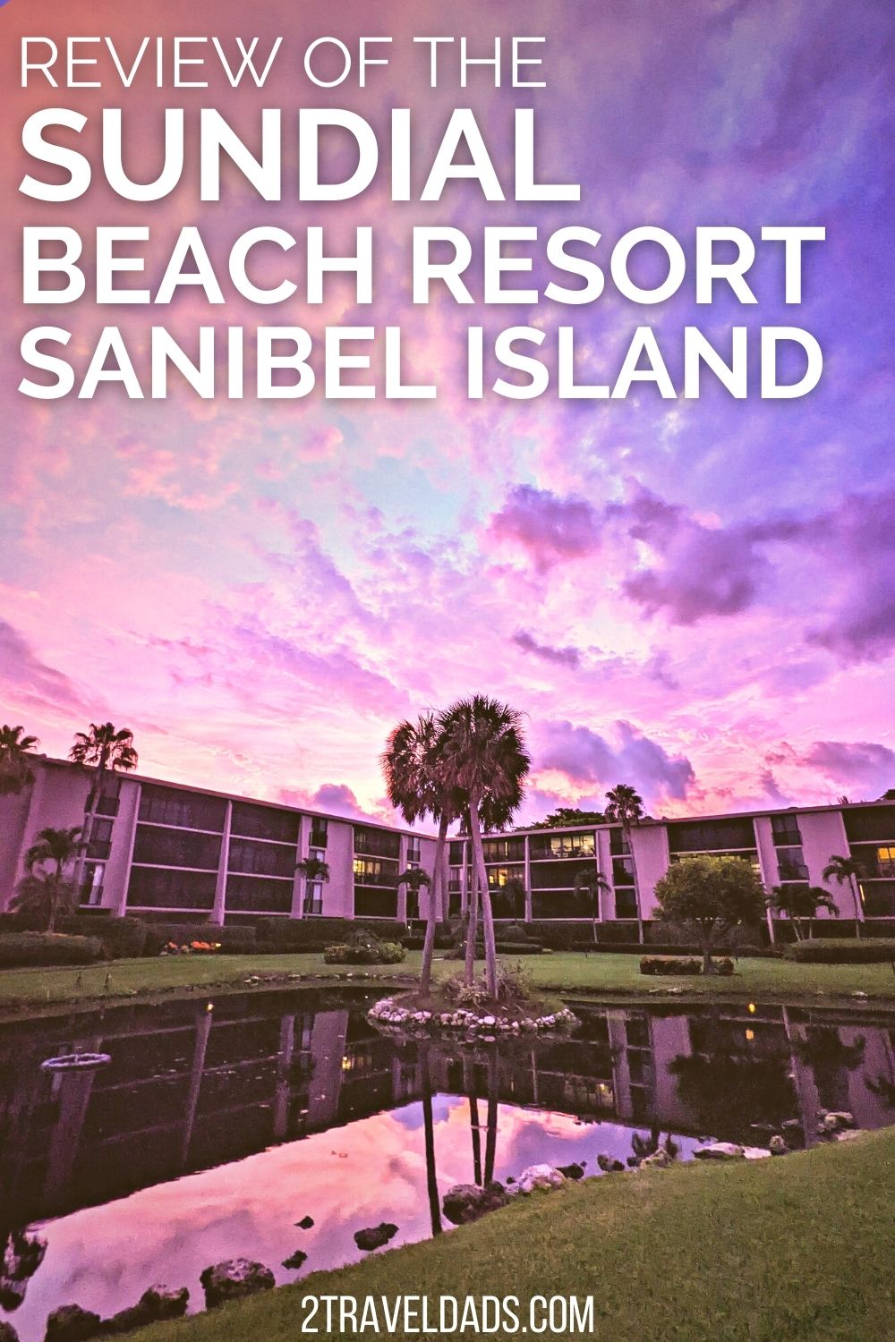 The Sundial Beach Resort on Sanibel Island is great for families looking for a spacious beachfront hotel on the Florida Gulf Coast. Review of the hotel, amenities and ideas for things to do on Sanibel Island.