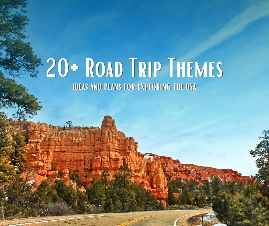 20+ road trip themes that you will never forget. From epic photography journeys to family fun or romantic vacations, these road trip themes and plans are sure to inspire new and amazing adventures.