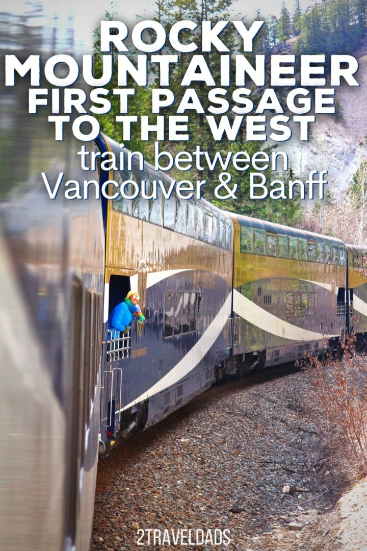 Train from Vancouver to Banff Rocky Mountaineer First Passage to the