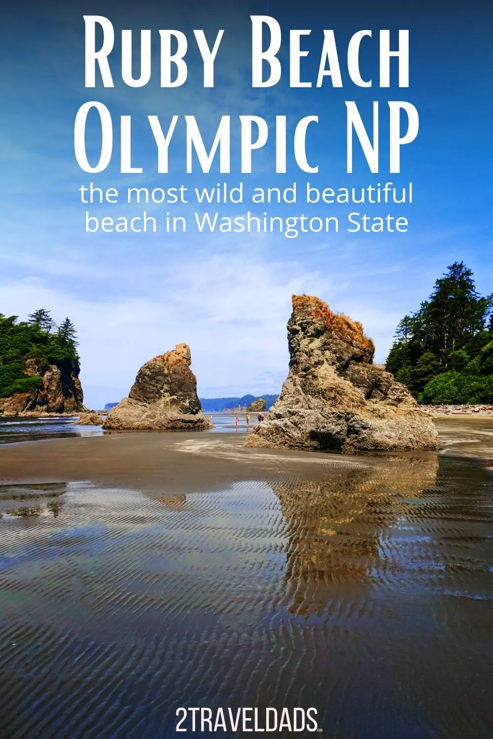 Best things to do at Ruby Beach at Olympic National Park. The most wild and beautiful beach in Washington State, a day trip from Seattle to pristine nature with rainforests and hiking nearby.